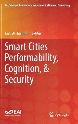 bokomslag Smart Cities Performability, Cognition, & Security