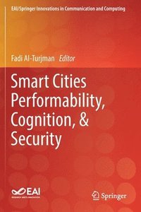 bokomslag Smart Cities Performability, Cognition, & Security