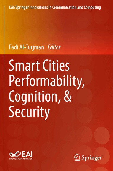 Fadi Al-Turjman - Smart Cities Performability, Cognition, & Security, Häftad
