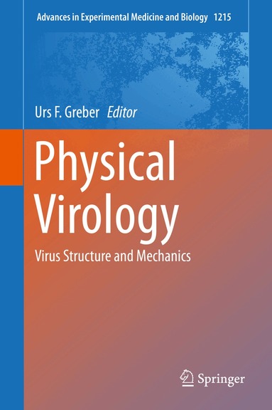 Urs F. Greber - Physical Virology, Inbunden