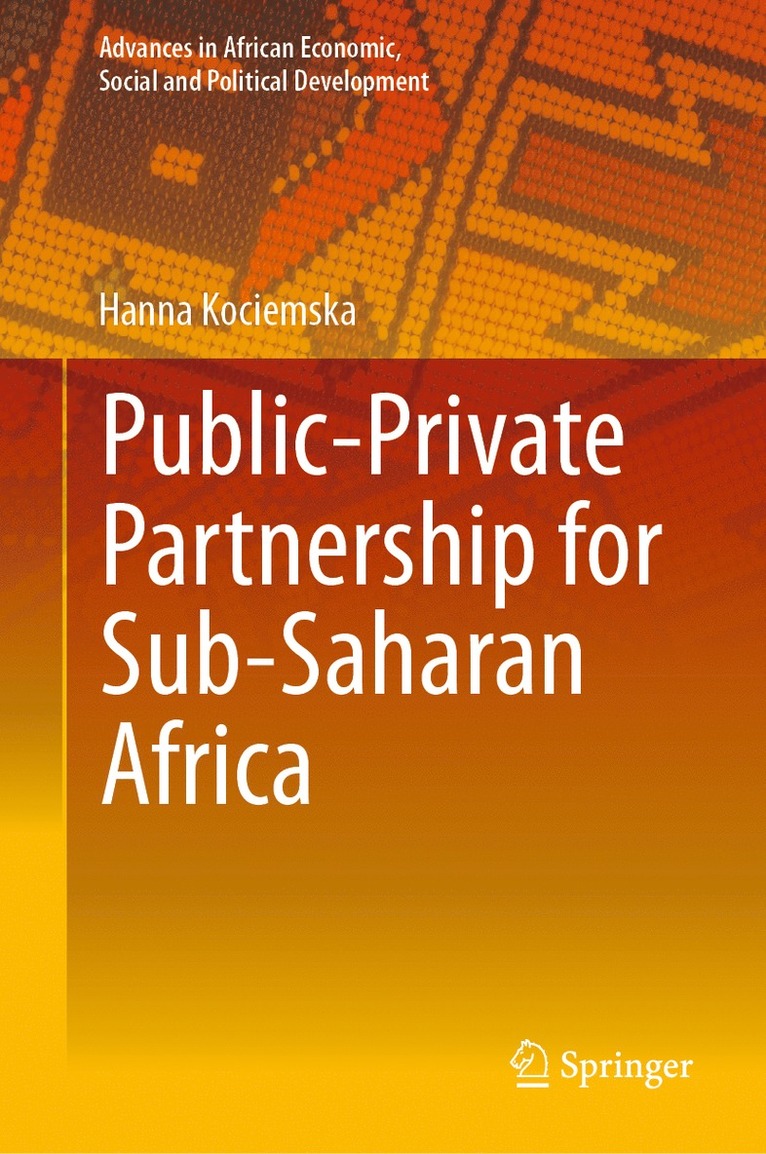 Hanna Kociemska - Public–Private Partnership for Sub-Saharan Africa, Inbunden