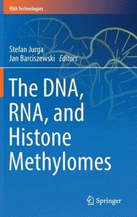 bokomslag The DNA, RNA, and Histone Methylomes