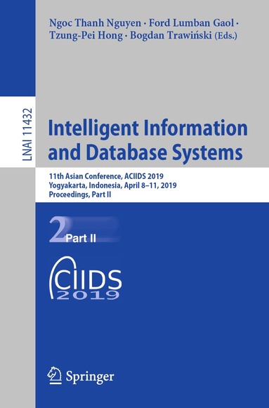 Ngoc Thanh Nguyen, Ford Lumban Gaol, Tzung-Pei Hong, Bogdan Trawiński - Intelligent Information and Database Systems, Häftad