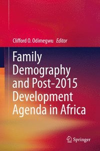 bokomslag Family Demography and Post-2015 Development Agenda in Africa