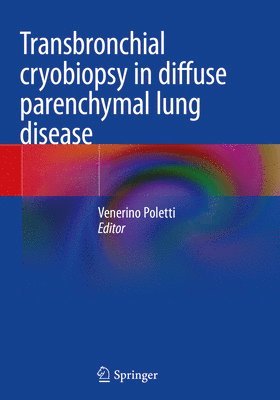 Transbronchial cryobiopsy in diffuse parenchymal lung disease 1