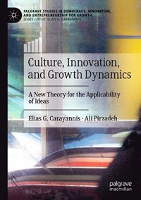 bokomslag Culture, Innovation, and Growth Dynamics