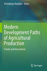 bokomslag Modern Development Paths of Agricultural Production