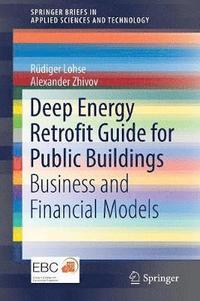 bokomslag Deep Energy Retrofit Guide for Public Buildings