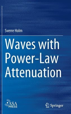 Waves with Power-Law Attenuation 1
