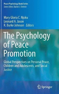 The Psychology of Peace Promotion 1