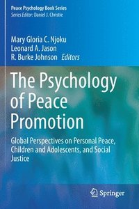 bokomslag The Psychology of Peace Promotion