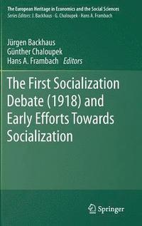 bokomslag The First Socialization Debate (1918) and Early Efforts Towards Socialization