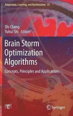 bokomslag Brain Storm Optimization Algorithms