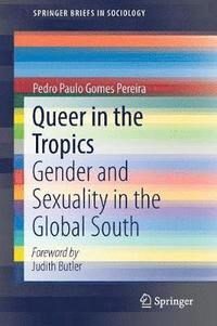 bokomslag Queer in the Tropics