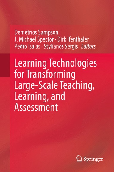 bokomslag Learning Technologies for Transforming Large-Scale Teaching, Learning, and Assessment