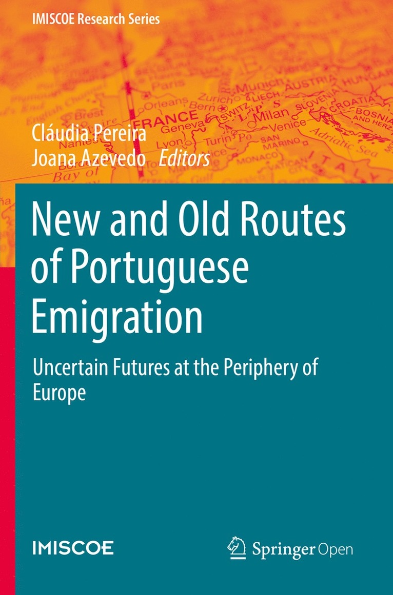Cláudia Pereira, Joana Azevedo, Claudia Pereira - New and Old Routes of Portuguese Emigration, Häftad