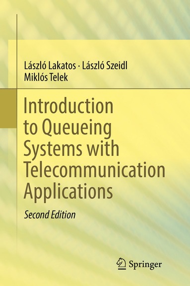 bokomslag Introduction to Queueing Systems with Telecommunication Applications