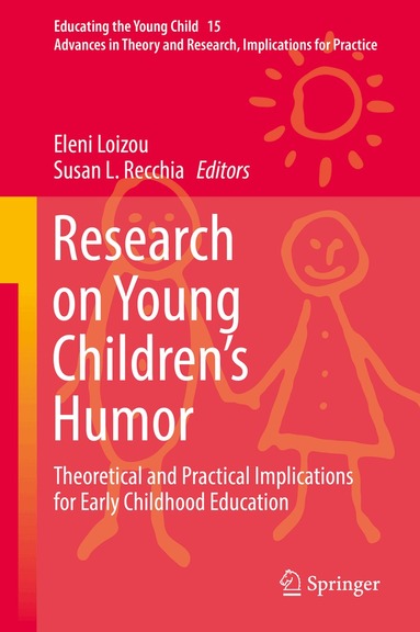 Eleni Loizou, Susan L. Recchia - Research on Young Children’s Humor, Inbunden