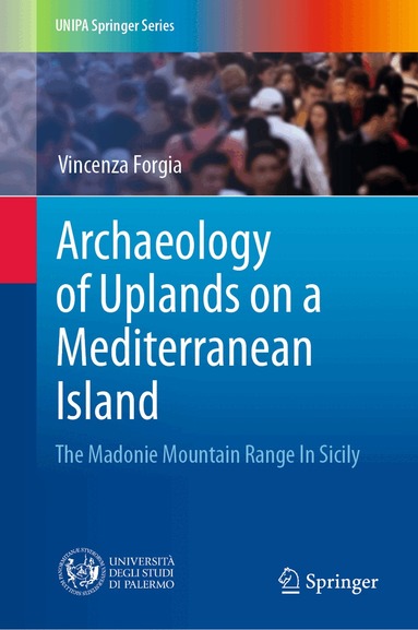 Vincenza Forgia - Archaeology of Uplands on a Mediterranean Island, Inbunden