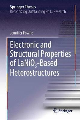 Electronic and Structural Properties of LaNiO-Based Heterostructures 1