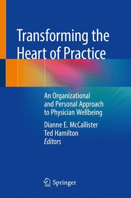 Transforming the Heart of Practice 1