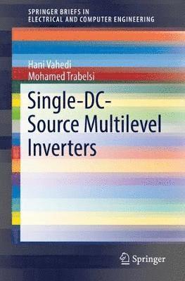 Single-DC-Source Multilevel Inverters 1