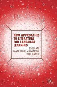bokomslag New Approaches to Literature for Language Learning