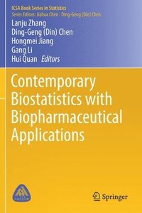 bokomslag Contemporary Biostatistics with Biopharmaceutical Applications