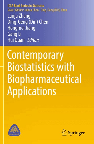 Lanju Zhang, Ding-Geng (Din) Chen, Hongmei Jiang, Gang Li, Hui Quan - Contemporary Biostatistics with Biopharmaceutical Applications, Häftad