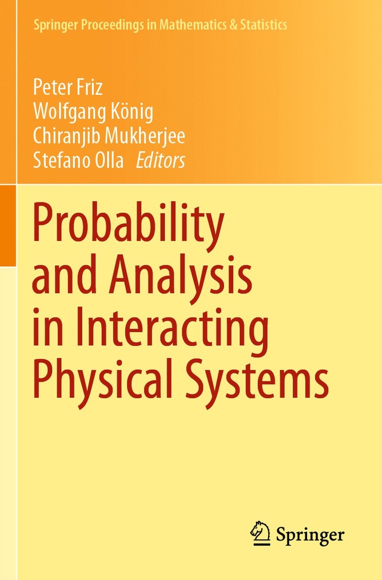 Probability and Analysis in Interacting Physical Systems 1