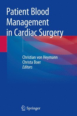 bokomslag Patient Blood Management in Cardiac Surgery