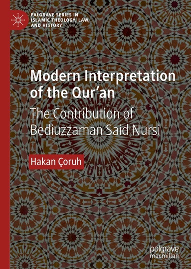 Hakan Çoruh - Modern Interpretation of the Qur’an, Inbunden