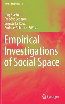 Empirical Investigations of Social Space 1