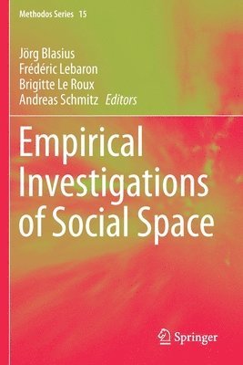 Empirical Investigations of Social Space 1