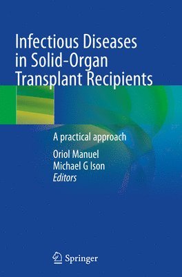bokomslag Infectious Diseases in Solid-Organ Transplant Recipients