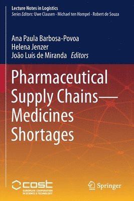 bokomslag Pharmaceutical Supply Chains - Medicines Shortages