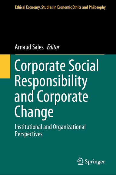 Arnaud Sales - Corporate Social Responsibility and Corporate Change, Inbunden