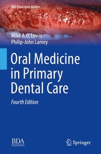 bokomslag Oral Medicine in Primary Dental Care