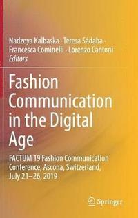 bokomslag Fashion Communication in the Digital Age