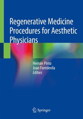 bokomslag Regenerative Medicine Procedures for Aesthetic Physicians