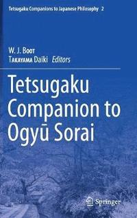 bokomslag Tetsugaku Companion to Ogyu Sorai