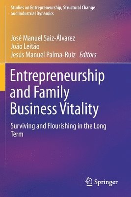 Entrepreneurship and Family Business Vitality 1