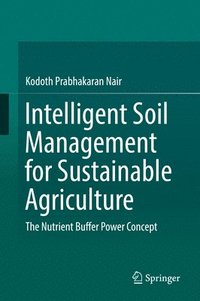 bokomslag Intelligent Soil Management for Sustainable Agriculture