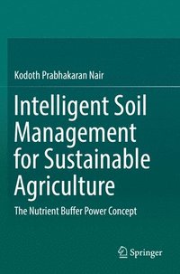 bokomslag Intelligent Soil Management for Sustainable Agriculture