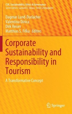 Corporate Sustainability and Responsibility in Tourism 1