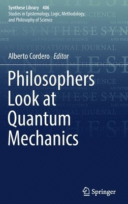 Alberto Cordero - Philosophers Look at Quantum Mechanics, Inbunden