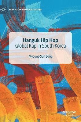 bokomslag Hanguk Hip Hop