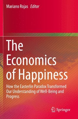 The Economics of Happiness 1