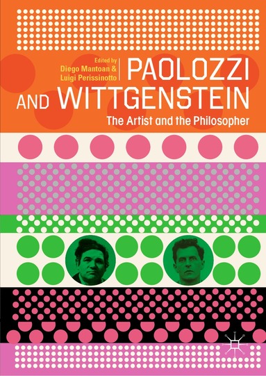 Diego Mantoan, Luigi Perissinotto - Paolozzi and Wittgenstein, Inbunden