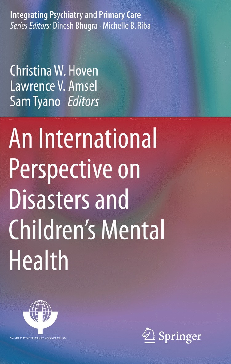 Christina W. Hoven, Lawrence V. Amsel, Sam Tyano - International Perspective on Disasters and Children's Mental Health, Häftad